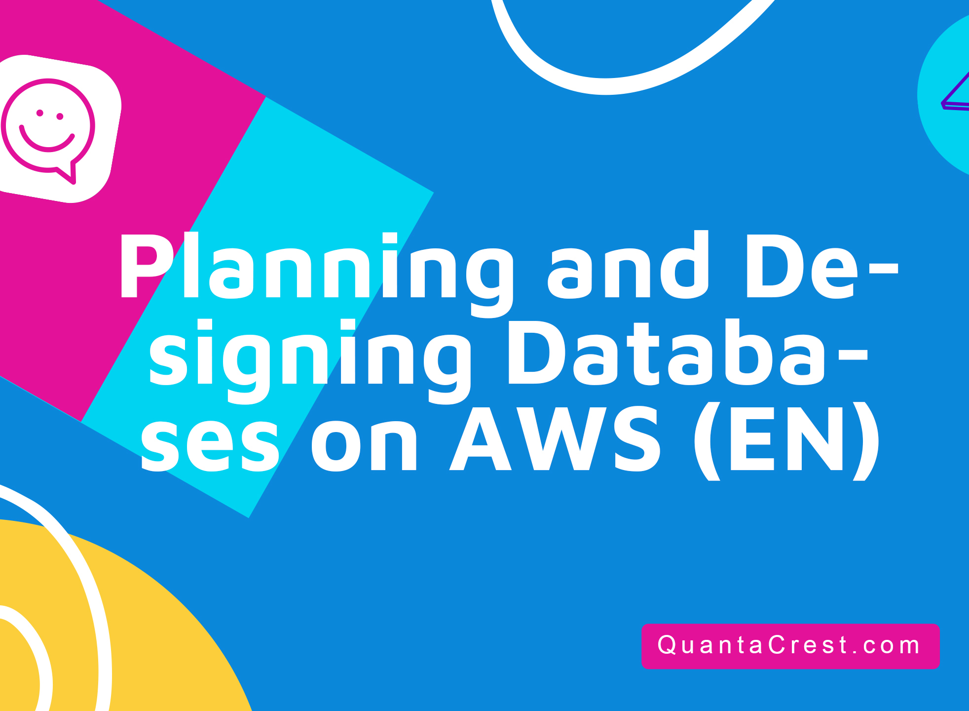 Planning and Designing Databases on AWS (EN)